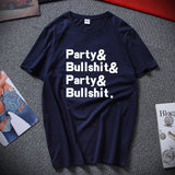 Party And Bullshit Graphic Tee